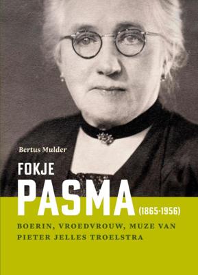 Fokje Pasma (1865-1956) (Hardback)
