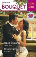 Tegen elke prijs / Klein kerstcadeautje - Emilie Rose, Heidi Betts - ebook