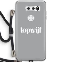 Topwijf Grijs Wit: LG V30 Transparant Hoesje met koord