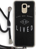 To be lived: Samsung Galaxy J6 (2018) Transparant Hoesje met koord
