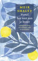 Vertel het niet aan je broer (Hardback)