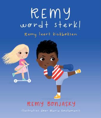 Remy wordt sterk (Hardback)