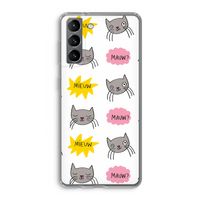 Meow: Samsung Galaxy S21 Transparant Hoesje