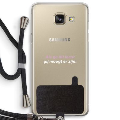 gij moogt er zijn: Samsung Galaxy A5 (2016) Transparant Hoesje met koord