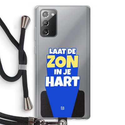 Laat de zon in je hart: Samsung Galaxy Note 20 / Note 20 5G Transparant Hoesje met koord