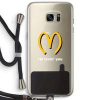 I'm lovin' you: Samsung Galaxy S7 Edge Transparant Hoesje met koord