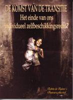 De komst van de Transitie (Hardback)