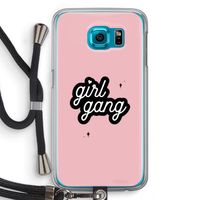 Girl Gang: Samsung Galaxy S6 Transparant Hoesje met koord