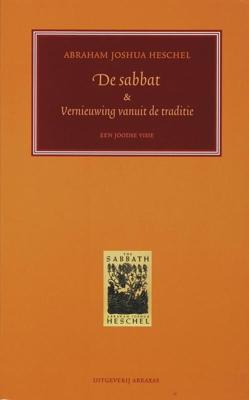 De sabbat & vernieuwing van de moderne mens (Paperback)