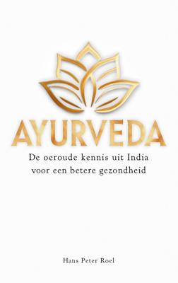 E-book: Ayurveda - Hans Peter Roel - Spiritueelboek.nl