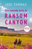 Een tweede kans in Ransom Canyon - Jodi Thomas - ebook