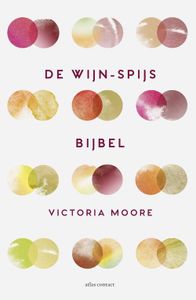 De wijn-spijsbijbel - Victoria Moore - ebook