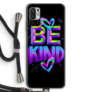 Be Kind: Xiaomi Redmi Note 10 5G Transparant Hoesje met koord
