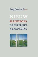 Nieuw handboek geestelijke verzorging in zorginstellingen (Paperback)