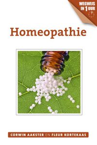 Homeopathie - Corwin Aakster, Fleur Kortekaas - ebook