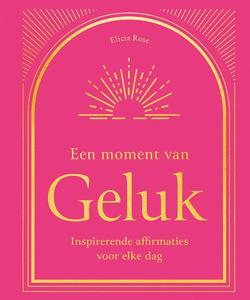 Een moment van geluk (Hardback)