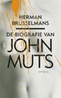 De biografie van John Muts - Herman Brusselmans - ebook