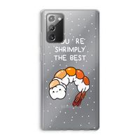 You're Shrimply The Best: Samsung Galaxy Note 20 / Note 20 5G Transparant Hoesje