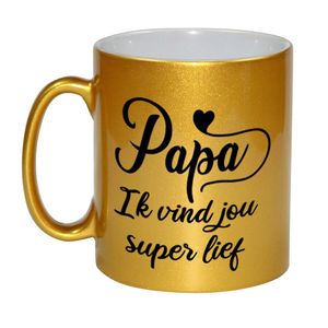 Papa ik vind jou super lief cadeau mok / beker goud 300 ml - Cadeau mokken   -