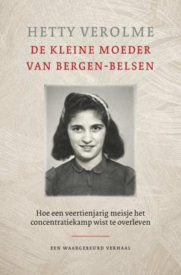 De kleine moeder van Bergen-Belsen (Paperback)
