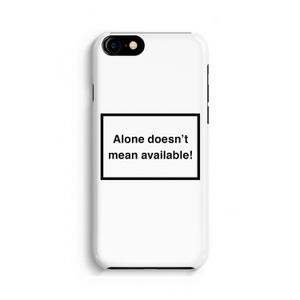 Alone: Volledig Geprint iPhone 7 Hoesje