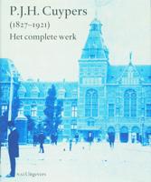 P.J.H. Cuypers 1827-1921 (Hardback)
