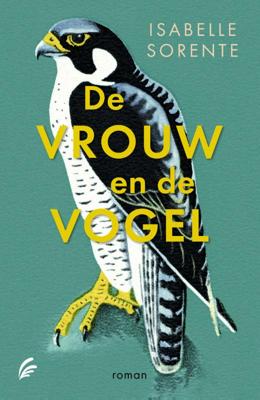De vrouw en de vogel (Paperback)