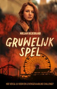 Gruwelijk spel - Mirjam Hildebrand - ebook