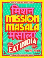 Mission Masala - Eat India (Hardback) Mission Masala - Eat India (Hardback)