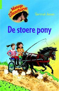 De stoere pony (Hardback)