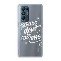 Don't call: Oppo Find X3 Neo Transparant Hoesje