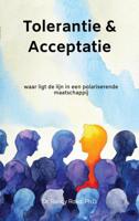 Tolerantie en Acceptatie - Dr. Randy Roso, Ph.D. - ebook