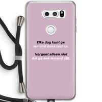 gij zijt ook iemand: LG V30 Transparant Hoesje met koord