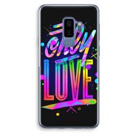 Only Love: Samsung Galaxy S9 Plus Transparant Hoesje