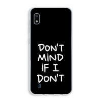 Don't Mind: Samsung Galaxy A10 Transparant Hoesje