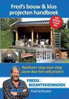 Fred's bouw & klus projecten handboek - Fred Schouten - ebook