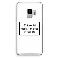I'm dope: Samsung Galaxy S9 Transparant Hoesje