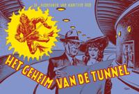 Het geheim van de tunnel (Hardback)