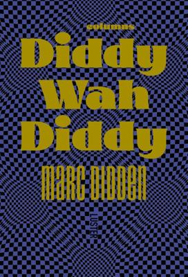 Diddy Wah Diddy (Hardback)