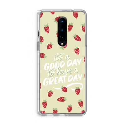 Don't forget to have a great day: OnePlus 8 Transparant Hoesje