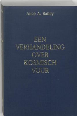 Een verhandeling over Kosmisch vuur (Paperback)