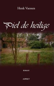 Piel de Heilige - Henk Vaessen - ebook