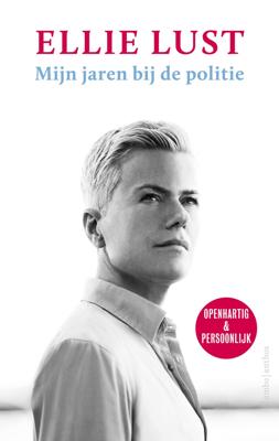 Mijn jaren bij de politie (Paperback)