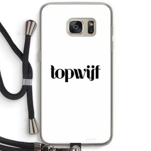 Topwijf Wit: Samsung Galaxy S7 Transparant Hoesje met koord