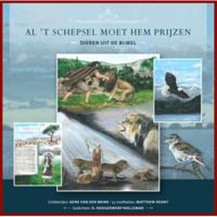 Al &apos;t schepsel moet hem prijzen (Hardback)