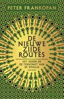 De nieuwe zijderoutes (Paperback)