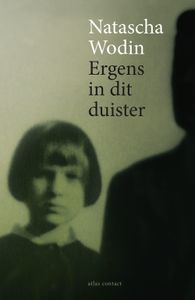 Ergens in dit duister - Natascha Wodin - ebook