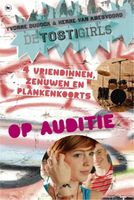 De TostiGirls op auditie - Yvonne Dudock, Henne van Amesvoord - ebook