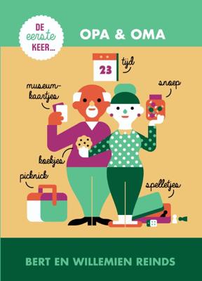 De eerste keer... opa & oma (Paperback)