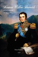 Herman Willem Daendels 1762-1818 (Paperback)
